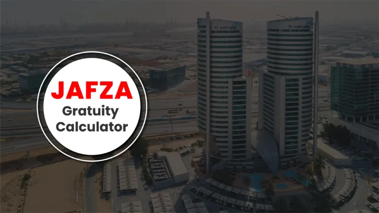 Jafza Gratuity Calculator
